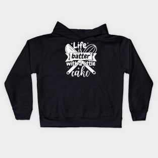 Life is batter with a little cake Kids Hoodie